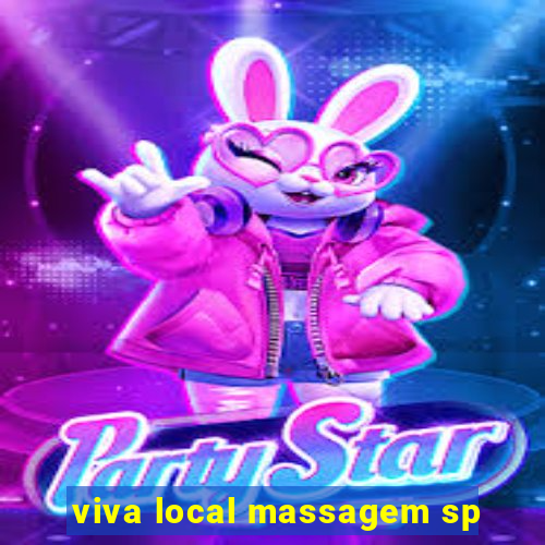 viva local massagem sp